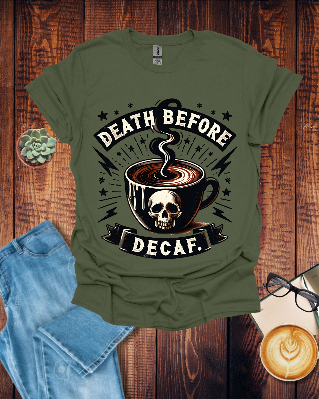 Death Before Decaf T-Shirt
