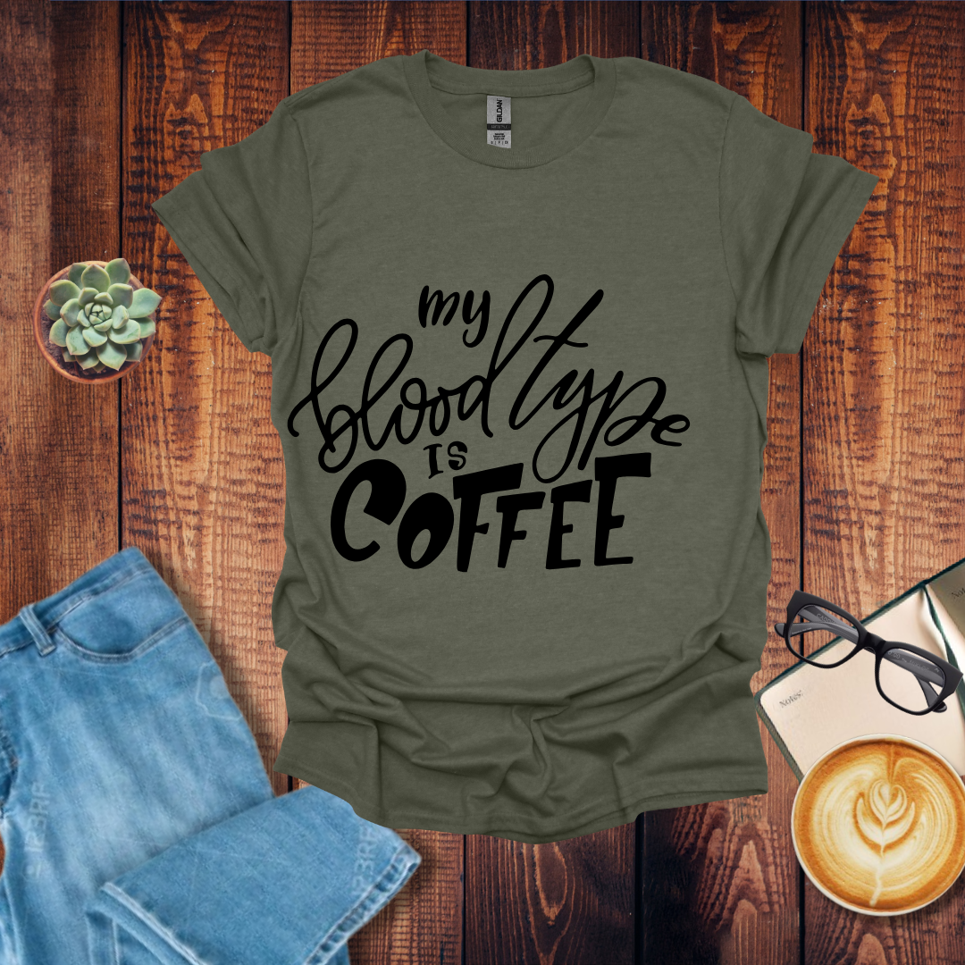 My Blood Type is Coffee Unisex T-Shirt