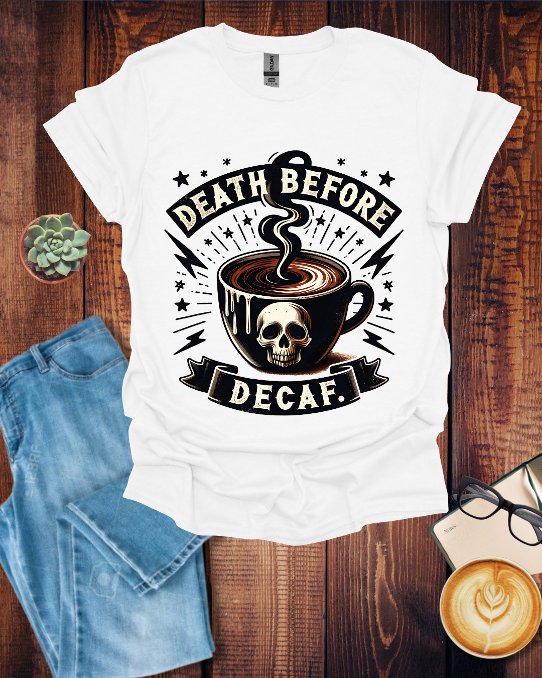 Death Before Decaf T-Shirt