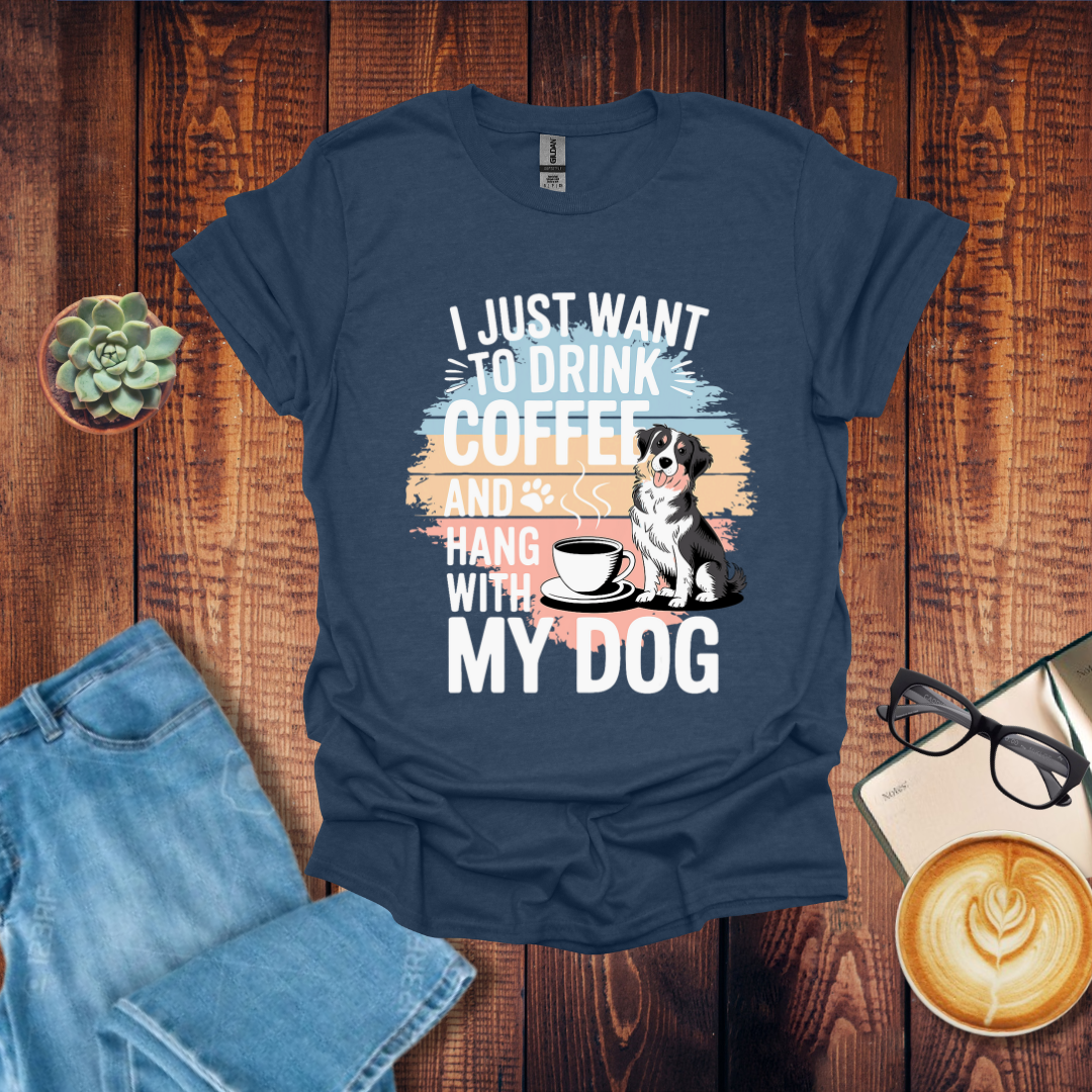 Dog Lover's and Coffee T-Shirt