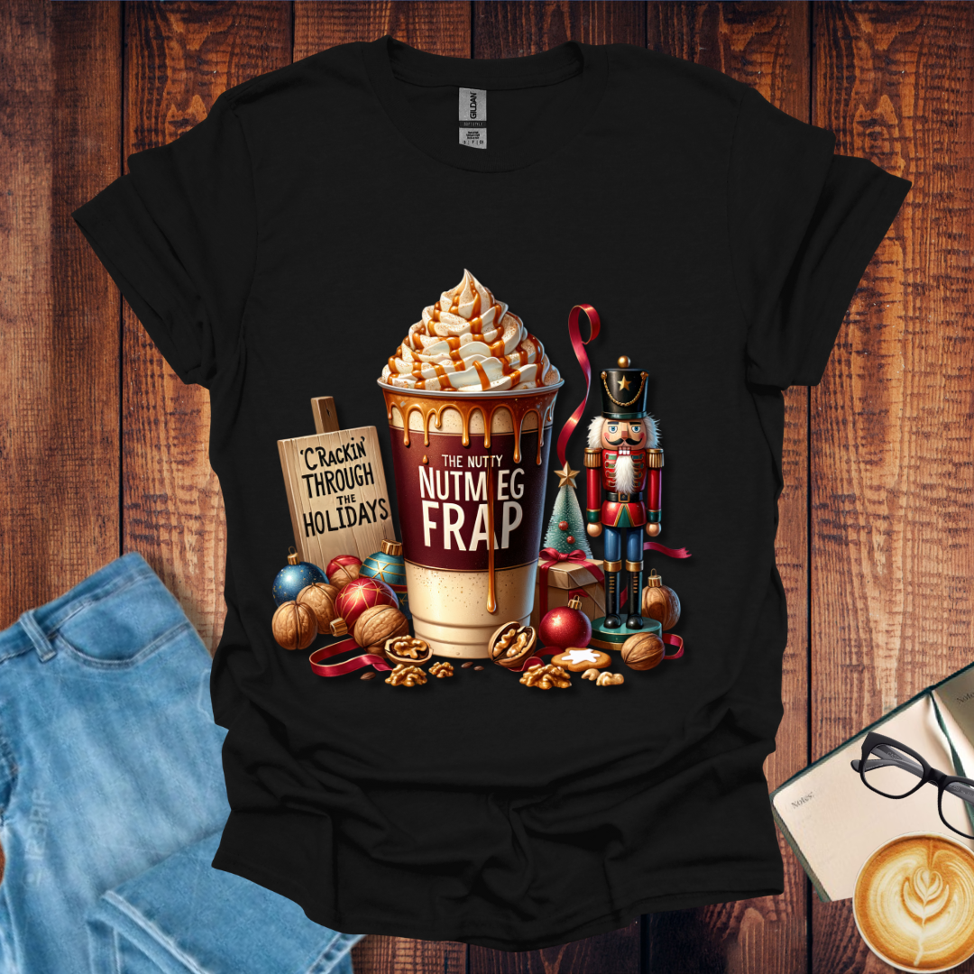 Nutmeg Frap Holiday Drink T-Shirt