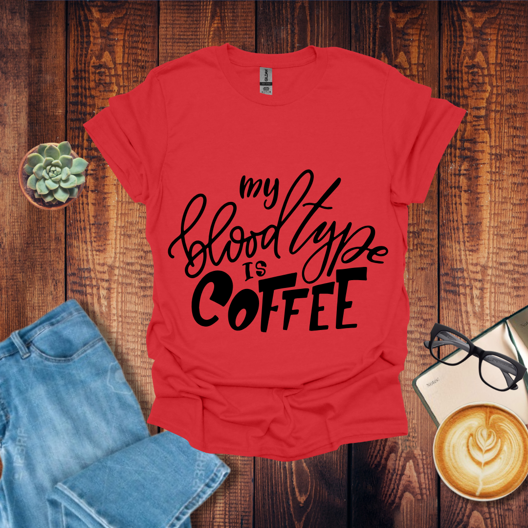 My Blood Type is Coffee Unisex T-Shirt