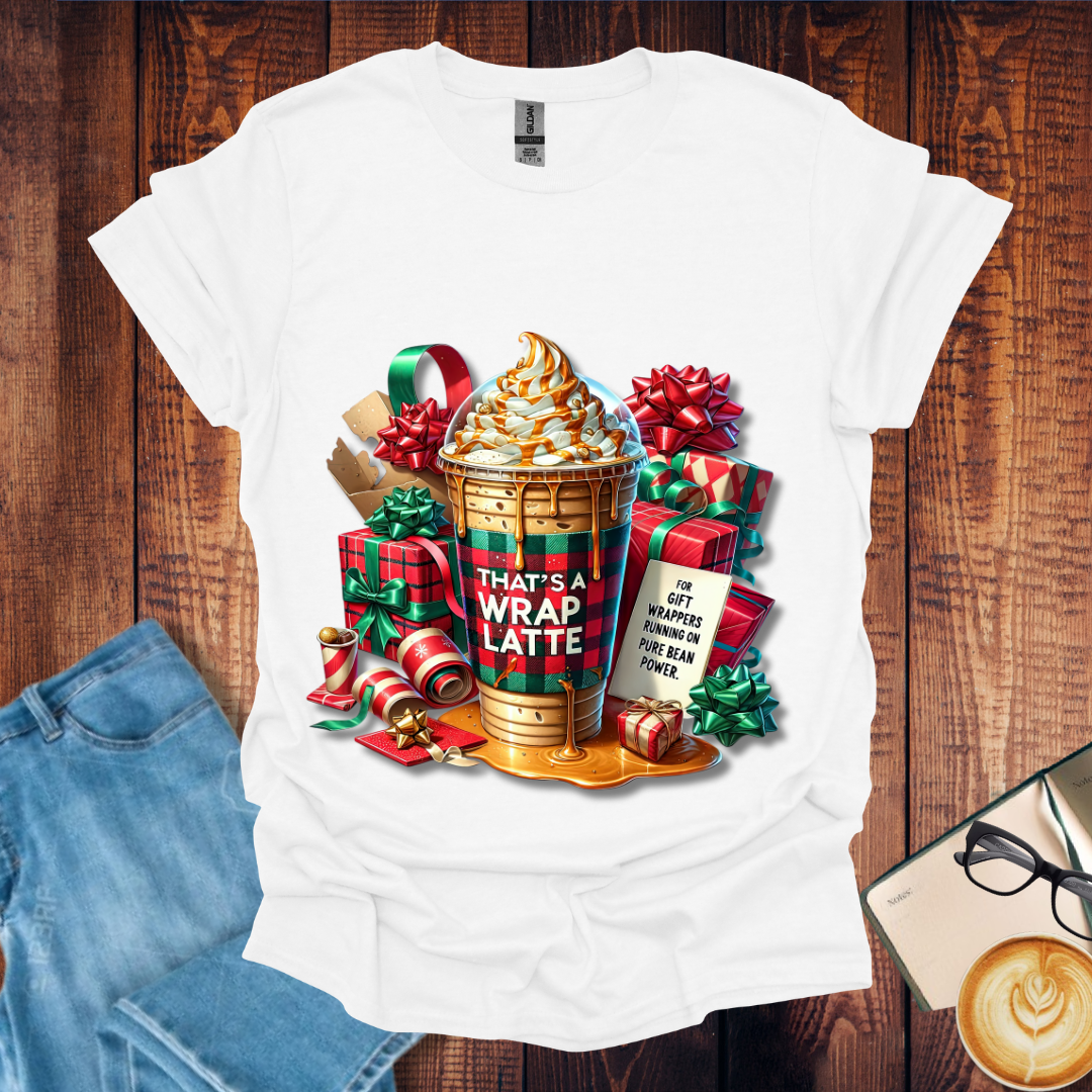 "That’s a Wrap Latte" Drink Tee