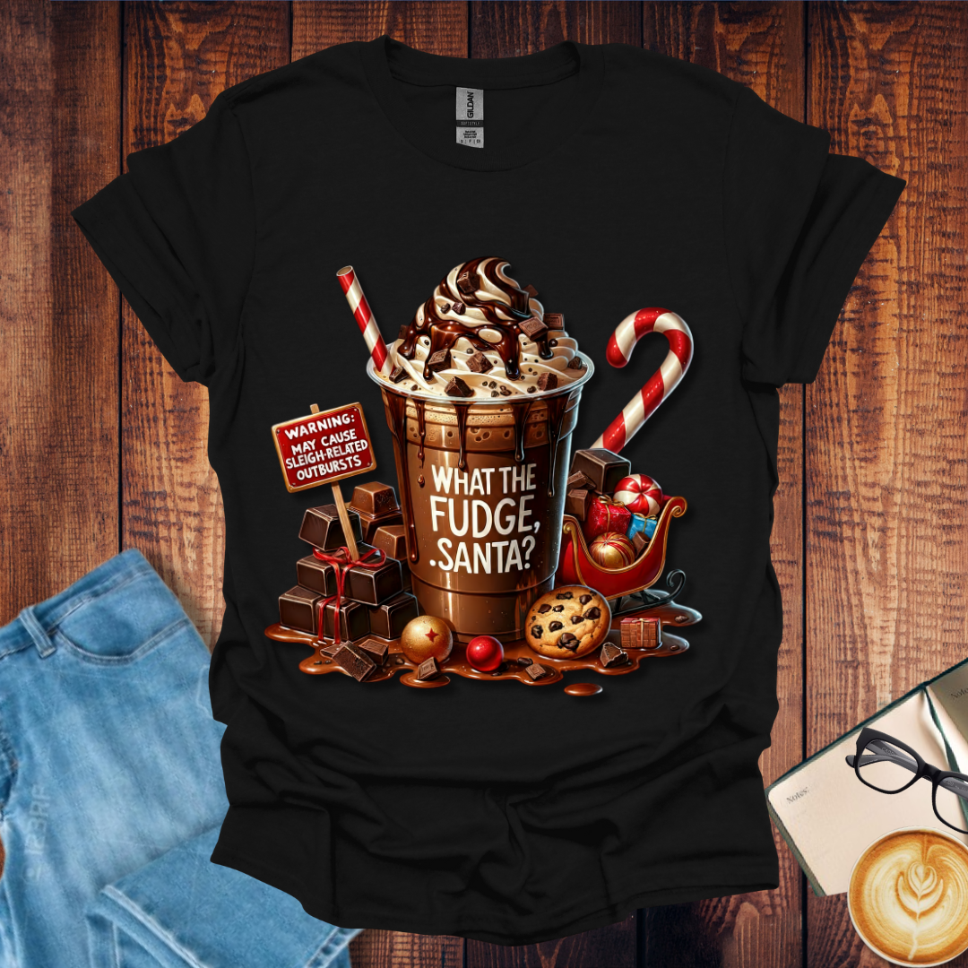 "What the Fudge, Santa?" Drink Tee