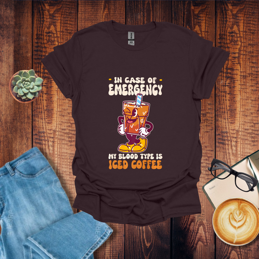 In Case of an Emergency T-Shirt