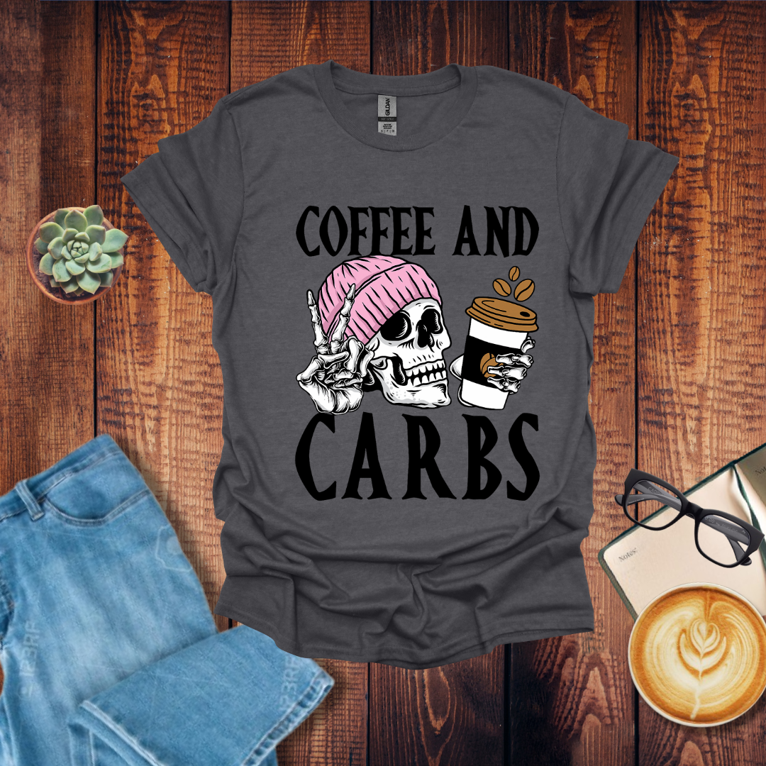 Coffee and Carbs T-Shirt