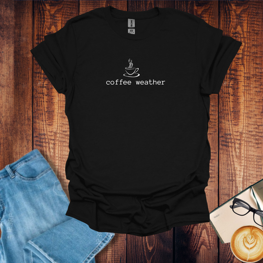 Coffee Weather Unisex T-Shirt