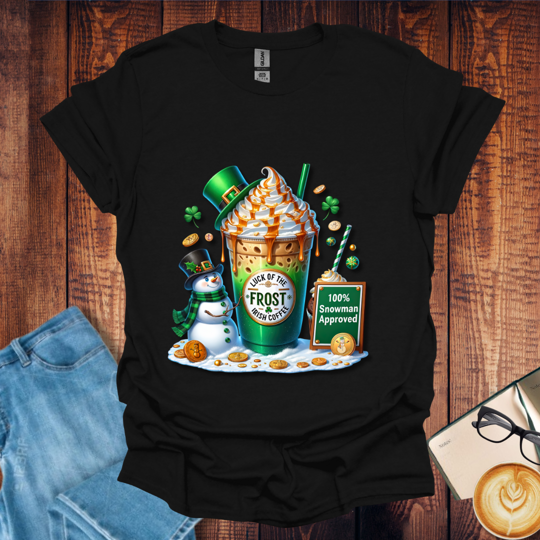 Luck of the Frost Drink T-Shirt