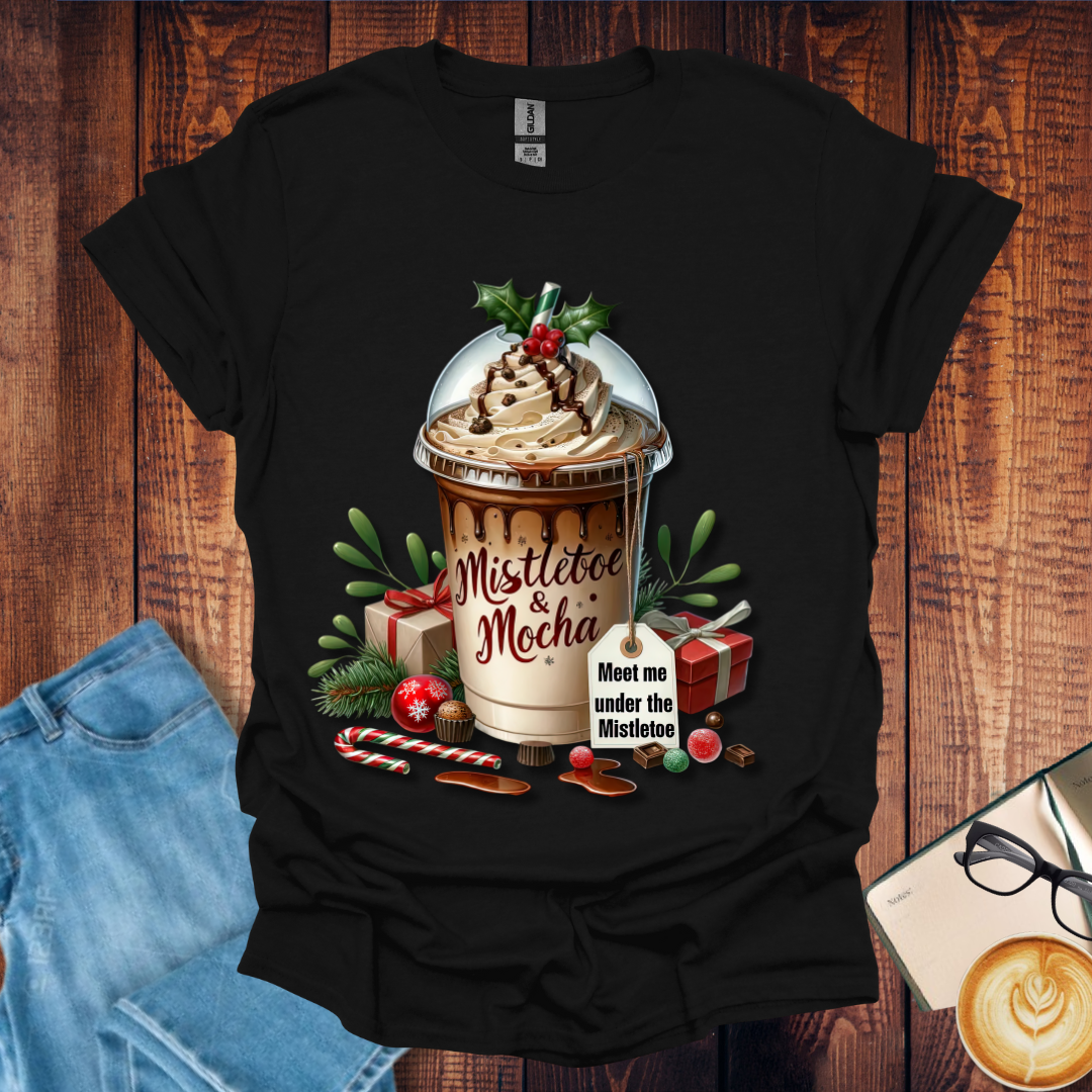 Mistletoe Mocha Holiday Drink T‑Shirt
