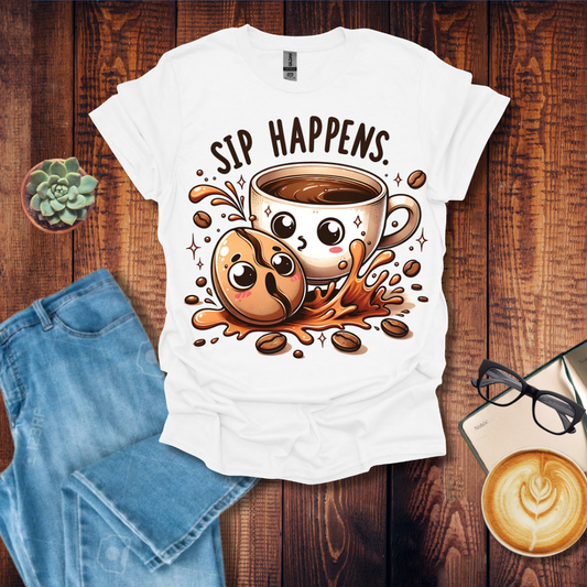 Sip Happens T-Shirt
